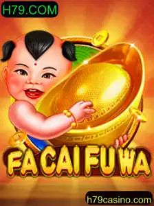 Explorando o Mundo de FaCaiFuWa: Inovação e Entretenimento na Plataforma H79.COM