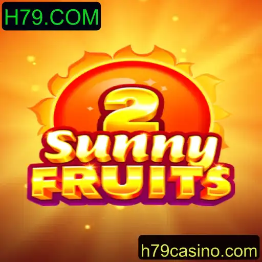 Descubra o Universo do Jogo SunnyFruits2 no H79.COM